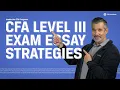 CFA Program Level III Exam Essay Tips Strategies Inside the CFA Program