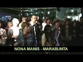 Lagu NONA MANIS - MARABUNTA