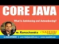 What is Autoboxing and Autounboxing Core Java Tutorial by Mr Ramachandra