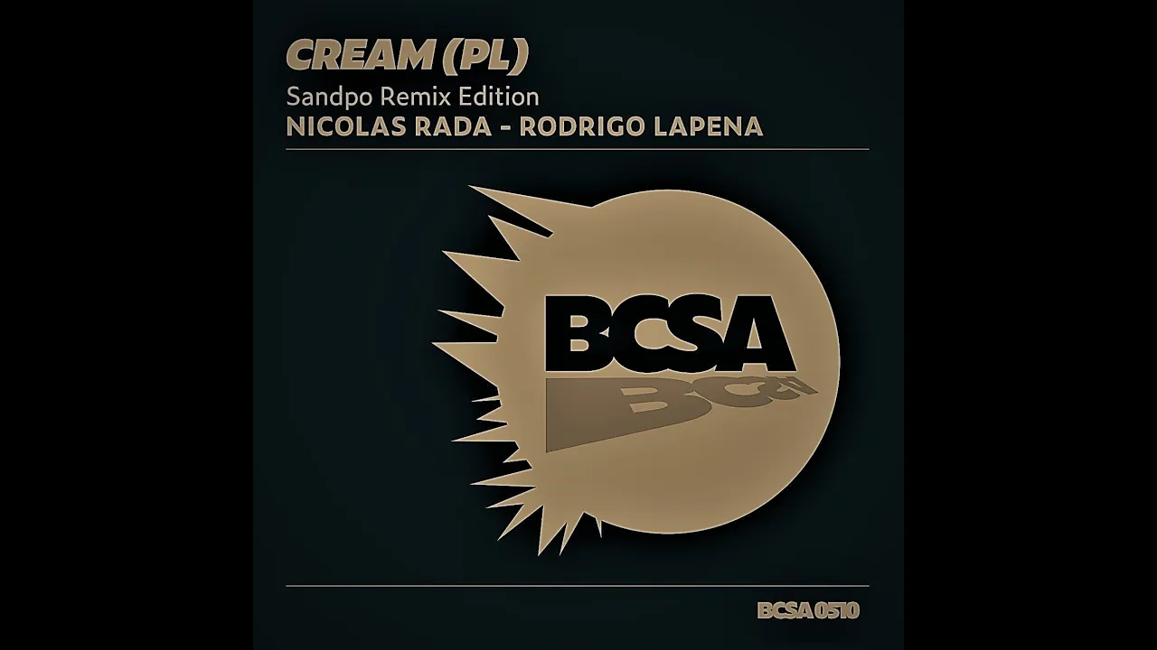 2 novembre 2021 Cream (PL) - Sandpo (Rodrigo Lapena Remix) [Balkan Connection South America]