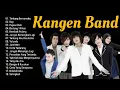 Download Lagu KANGEN BAND FULL ALBUM KENANGAN TERBAIK 2000 - BINTANG 14 HARI - KEMBALI PULANG