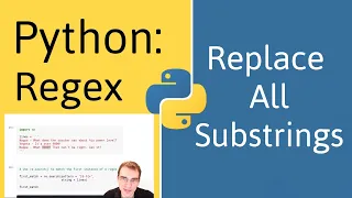 Python Regex How To Replace All Substrings In a String