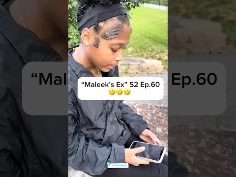 “Maleek’s Ex” S2 Ep.60🤣🤣🤣 #Comedy #ShortFilm  #TBFunnyASF