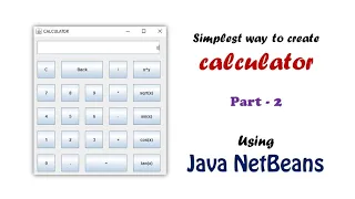 Part 2 - Calculator Using Java NetBeans IDE Project Development Technical Mastro
