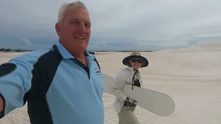 Sand boarding!! at your age? Crikey!! that was fun.