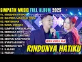 Download Lagu RINDUNYA HATIKU - BAHTERA MAHLIGAI CINTA - SIMPATIK MUSIC FULL ALBUM TERBARU 2025