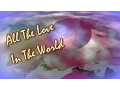 Download Lagu Dionne Warwick - All the Love in the World (Lyrics)