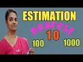 ESTIMATION Nearest 10 100 1000 in malayalam