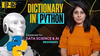 L-5 Dictionaries in Python Must Know for AI APIs