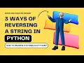 REVERSE a STRING in PYTHON l Interview Questions Data Scientist