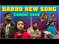 Download Lagu Babbu New Song Coming Soon | Pareshan Family