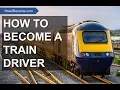 HOW TO BECOME A TRAIN DRIVER Application Form Tests and Interview Training