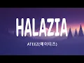ATEEZ HALAZIA - English Subtitle