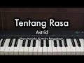 Download Lagu Tentang Rasa - Astrid | Piano Karaoke by Andre Panggabean