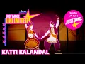 Katti Kalandal Bollywood MEGASTAR GOLD Just Dance 2 Unlimited
