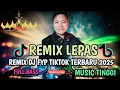 Download Lagu REMIX LAMPUNG YANG LAGI VIRAL/TRENDING REMIX LAMPUNG TERBARU 2025/REMIX LAMPUNG