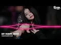 Download Lagu NONSTOP MIXTAPE 2021 - MY HUMPS REMIX - Đới Hiện REMIX - SIÊU TRACK HUYỀN THOẠI - HOT TIKTOK