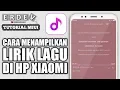 Download Lagu Cara Menambahkan dan Menampilkan Lagu di Aplikasi Musik HP Xiaomi MIUI