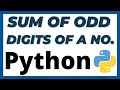 Python program to find the sum of odd digits of a number tutorial