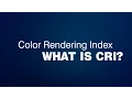 What exactly does CRI mean Color Rendering Index What is CRI