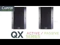 Carvin QX15 Series Loudspeakers
