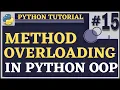 Method Overloading Python Tutorial for Beginners Python