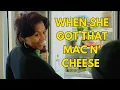When She Got That Mac Cheese Jae The Fade