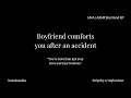 Boyfriend comforts you after an accident [TW: Abuse] [Caring] [Understanding] M4A ASMR Boyfriend RP