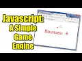 Javascript Game Engine - A Simple Animation