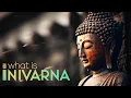Buddhism What is Nirvana