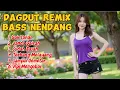 Download Lagu DJ DANGDUT REMIX FULL BASS 2025 🔥 | LAGU VIRAL TIKTOK TERBARU YANG BIKIN GEDUBRAK!
