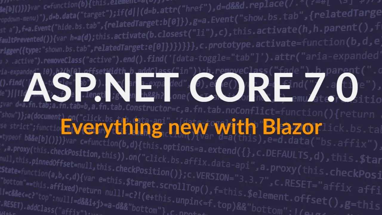 ASP.NET Core 7: What's new with Blazor