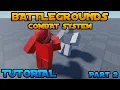 Battlegrounds Combat System Tutorial Part2 Ragdoll Stun Knockback etc