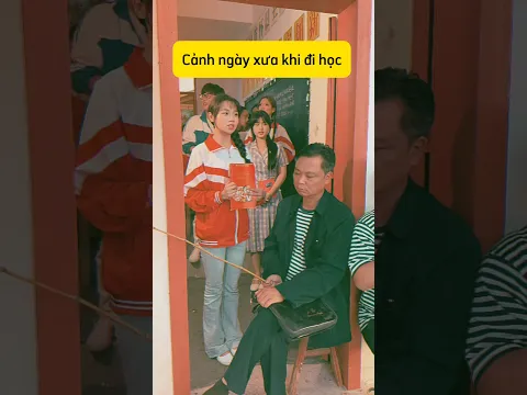 Cảnh ngày xưa khi bạn đi học #shorts
