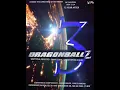 Download Lagu 2024-DRAGONBALL Z 3 IN REAL D 3D MOVIE VIDEO SCORE BY ME