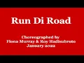 Run Di Road - Line Dance (Dance & Teach)