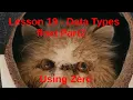 Lesson 19 - Data Types