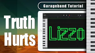 Download Lizzo - Truth Hurts Garageband Midi Notes Song Remake Tutorial | Cover Remix iPhone/iPad iOS MP3