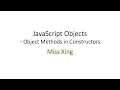27 JavaScript Objects - Methods in Constructor functions
