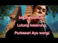 Download Lagu Kawih sunda_kidung Pantun lutung kasarung _purbasari Ayuwangi