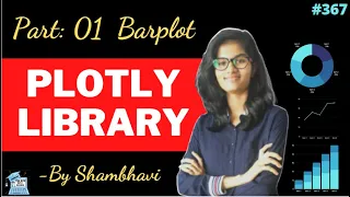 Plotly library Bar plot part 01 data science exploratory data analysis tips data analysis