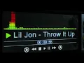Lil Jon - Throw It Up (Bass Boosted)