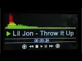 Download Lagu Lil Jon - Throw It Up (Bass Boosted)