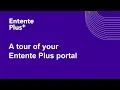 Tour of the Entente Plus portal