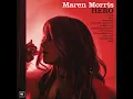 My Church - Maren Morris