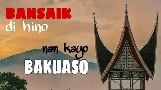 Download bansaik di HINO nan kayo BAKUASO || LAGU MINANG terbaru 2021 MP3