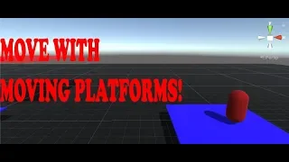 Unity - Moving Your Character with Moving Platforms Rigidbody Character Controller