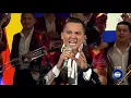 Edwin Luna Y La Trakalosa De Monterrey - Fíjate Que Si en Hoy