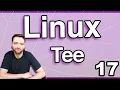 Linux Tee Command - Linux Tutorial 17