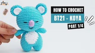 Download #338 | BT21 - Koya Koala Amigurumi (1/4) | How To Crochet Amigurumi | Crochet Tutorial | @AmiSaigon MP3